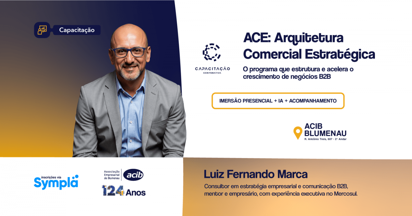 ACIB recebe imersão ACE, programa que estrutura estratégia comercial para empresas B2B, em Blumenau