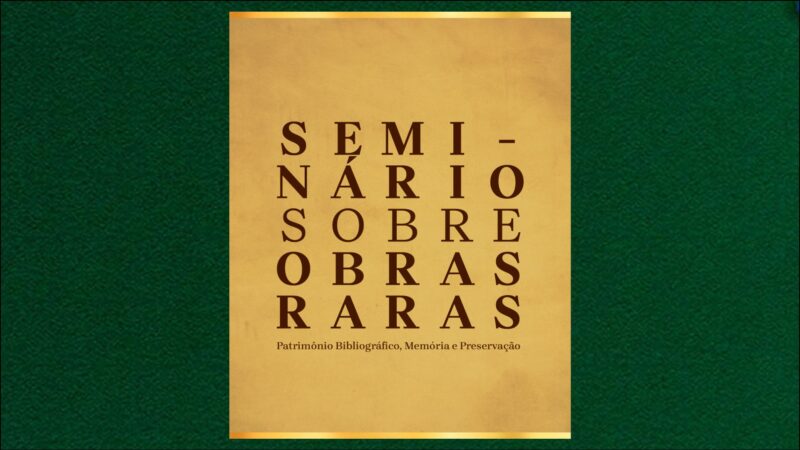 Biblioteca Pública de Santa Catarina promove seminário gratuito sobre obras raras, dia 27 de outubro